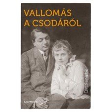 Vallomás a csodáról    12.95 + 1.95 Royal Mail